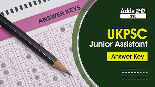 UKPSC Junior Assistant उत्तर कुंजी 2023 जारी @psc.uk.gov.in_40.1