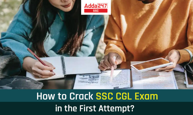 SSC CGL परीक्षा को पहले ही प्रयास में कैसे क्रैक करें? यहा जांचिये_40.1