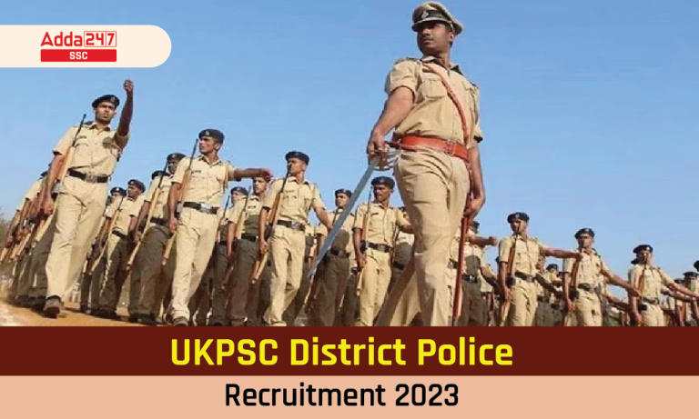 UKPSC जिला पुलिस भर्ती 2023, आवेदन पत्र, रिक्ति_40.1