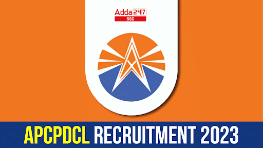 APCPDCL Recruitment 2023, स्नातक और तकनीशियन अपरेंटिस की 100 रिक्ति पोस्ट_40.1