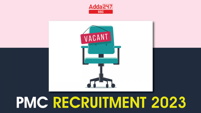 PMC Recruitment 2023, 320 विभिन्न रिक्तियों के लिए ऑनलाइन आवेदन करें_40.1
