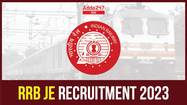 RRB JE Recruitment 2023 Notification : RRB JE भर्ती 2023 अधिसूचना, जानें ऑनलाइन आवेदन, सिलेबस और परीक्षा पैटर्न की सभी डिटेल_40.1