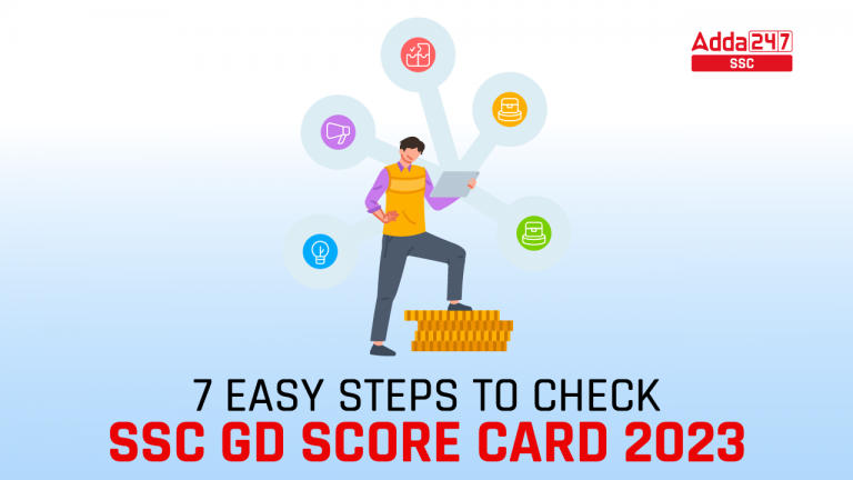SSC GD स्कोर कार्ड 2023 को चेक करने के 7 आसान चरण_40.1