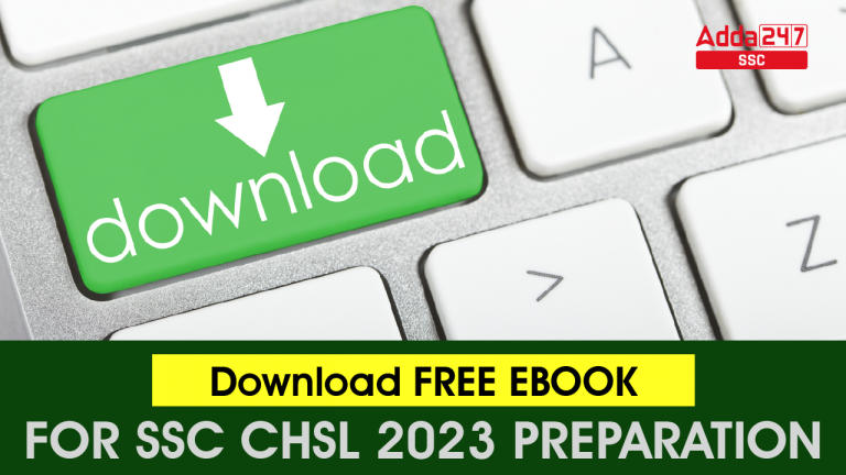 SSC CHSL 2023 की तैयारी के लिए डाउनलोड करें FREE EBOOK_40.1