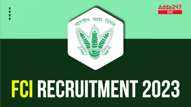 FCI भर्ती 2023, अधिसूचना पीडीएफ और ऑनलाइन आवेदन करें_40.1