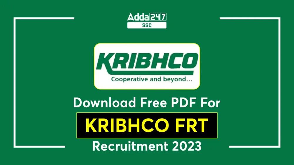 KRIBHCO FRT परीक्षा 2023 के लिए मुफ्त पीडीएफ डाउनलोड करें_40.1
