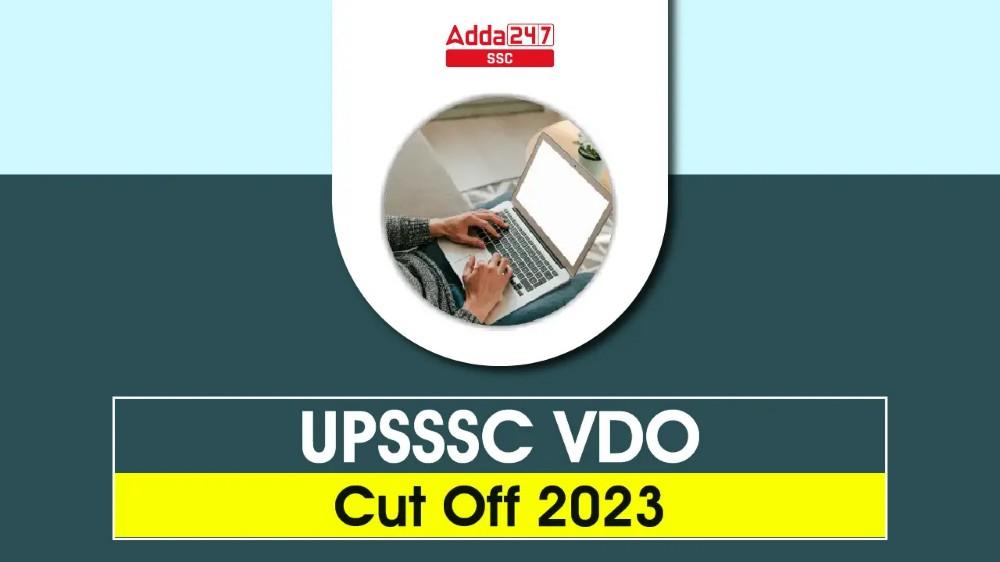 UPSSSC VDO कट ऑफ 2023_40.1