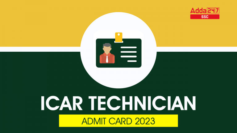 ICAR IARI तकनीशियन एडमिट कार्ड 2023, डाउनलोड लिंक_40.1