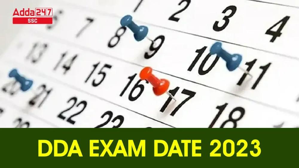 DDA परीक्षा तिथि 2023 आउट, पूर्ण परीक्षा कार्यक्रम यहां देखें_40.1