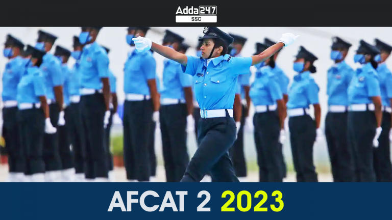 AFCAT 2 2023 अधिसूचना जारी, परीक्षा तिथि, आवेदन पत्र_40.1