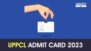 UPPCL एडमिट कार्ड 2023 आउट, डायरेक्ट डाउनलोड लिंक