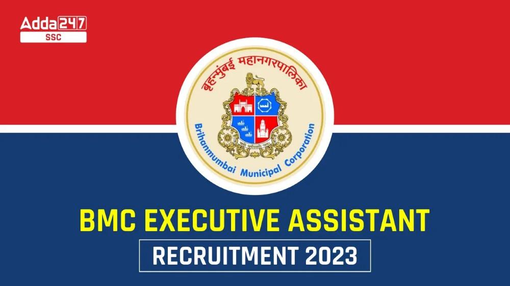 1178 रिक्तियों के लिए BMC कार्यकारी सहायक भर्ती 2023: पदों की जांच करें, पात्रता, अधिसूचना PDF_40.1