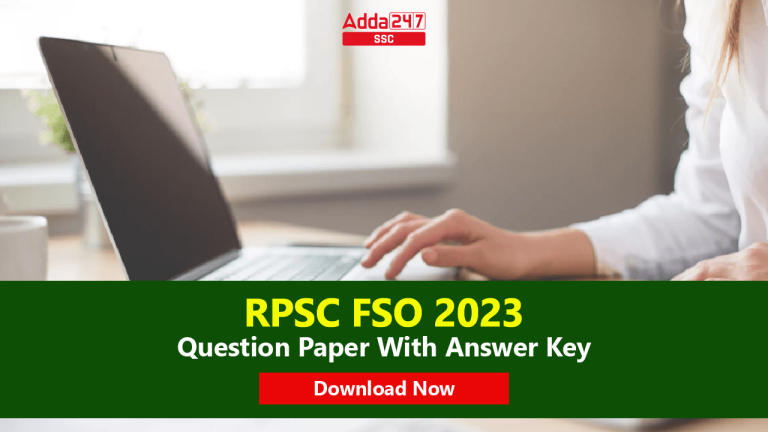 RPSC FSO 2023 उत्तर कुंजी सहित प्रश्न पत्र: अभी करें डाउनलोड_40.1