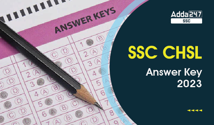 SSC CHSL टियर 2 उत्तर कुंजी 2023 आउट, रिस्पॉन्स शीट PDF_40.1