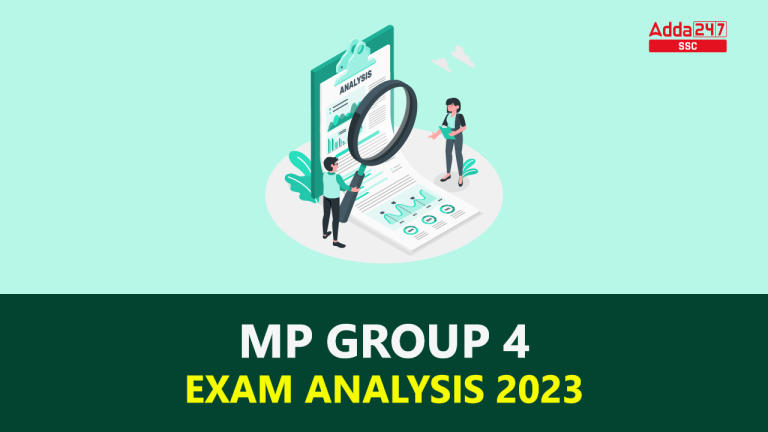 MP ग्रुप 4 परीक्षा विश्लेषण 2023, 15 जुलाई, सभी शिफ्टों का परीक्षा अवलोकन_40.1