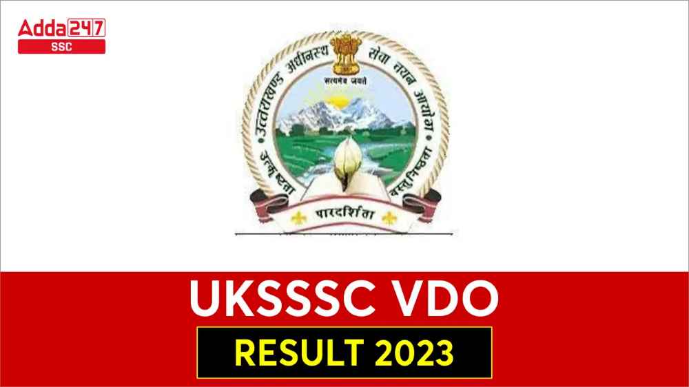 UKSSSC VDO परिणाम 2023 जारी, सीधा डाउनलोड लिंक और टॉपर्स सूची_40.1