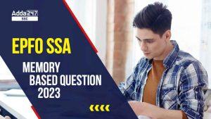 EPFO SSA मेमोरी आधारित प्रश्न 2023, अनुभाग वार