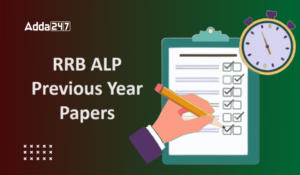 RRB ALP पिछले वर्ष के प्रश्न पत्र, डाउनलोड करें PDF