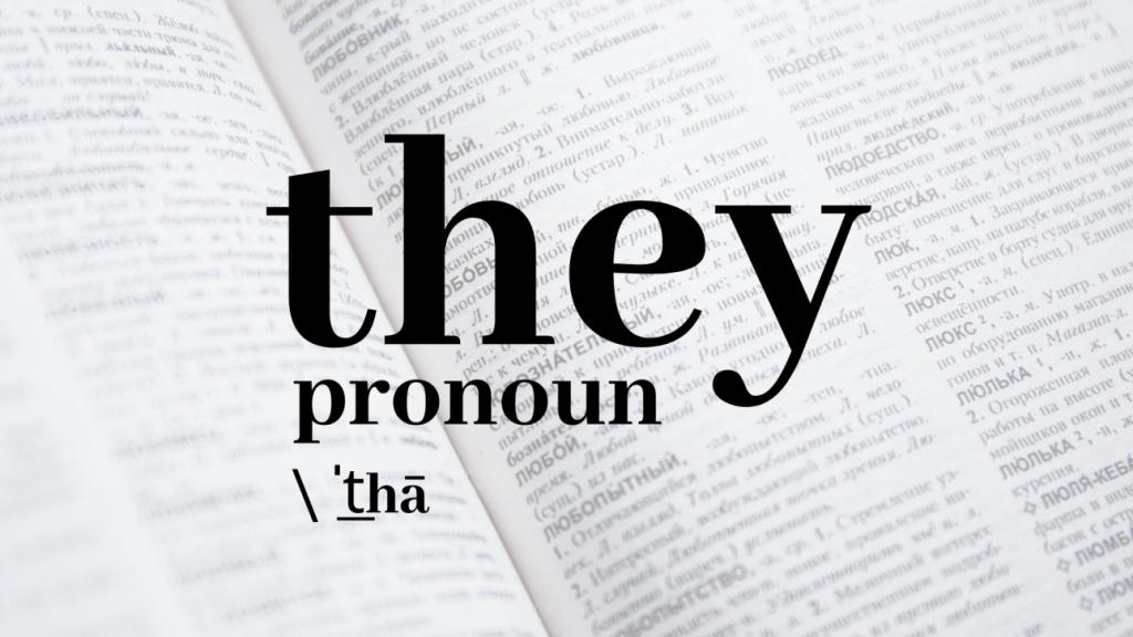 Neutral pronoun 'they' voted Word of the Decade_40.1