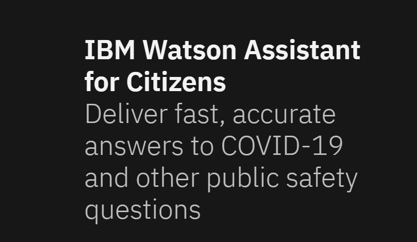 'Watson Assistant for Citizens' to address COVID-19 queries_50.1