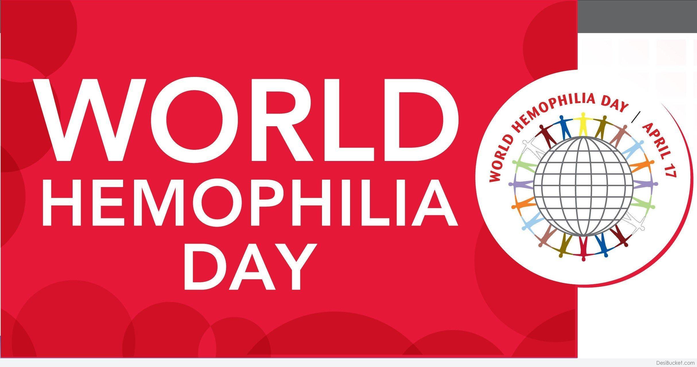 World Hemophilia Day observed globally on 17 April_50.1