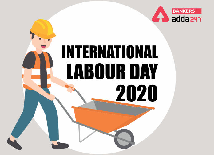International Labour Day 2020 observed globally on 1 May_40.1