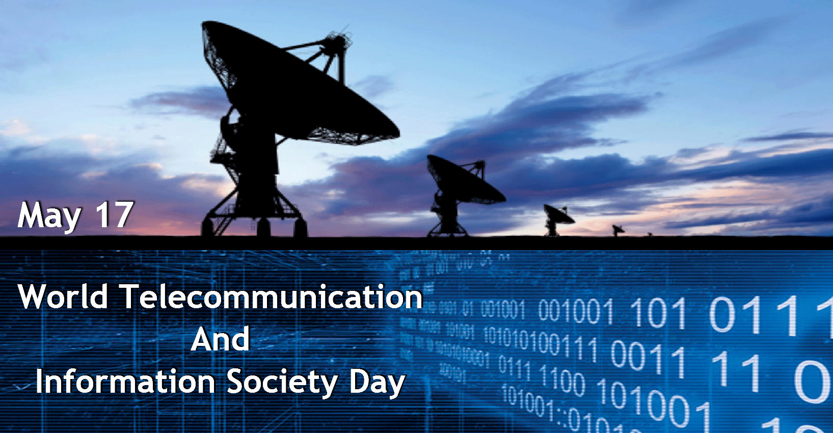World Telecommunication and Information Society Day: 17th May_40.1
