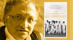 Ramchandra Guha's latest book 'The Commonwealth of Cricket'_4.1