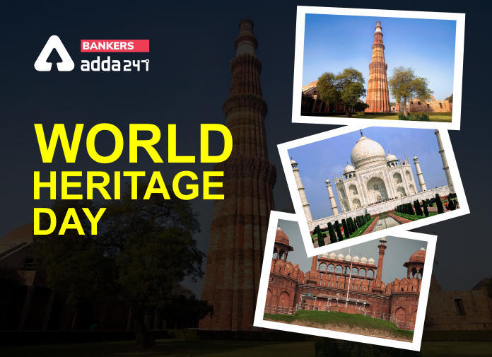 World Heritage Day observed globally on 18 April_50.1