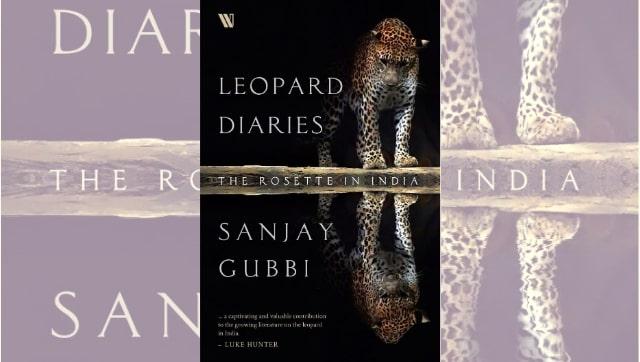 A book on Leopard titled 'Leopard Diaries – the Rosette in India' by Sanjay Gubbi_50.1