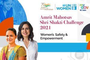MyGov & UN Women tie-up to launch Amrit Mahotsav Shri Shakti Challenge 2021_4.1