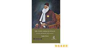 A book 'Sir Syed Ahmad Khan: Reason, Religion And Nation' by Prof Shafey Kidwai_40.1