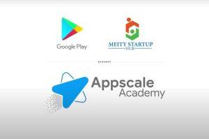 MeitY Startup Hub and Google tie-up to launch 'Appscale Academy' Programme_4.1