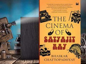 A new book titled "The Cinema of Satyajit Ray" authored by Bhaskar Chattopadhyay_4.1