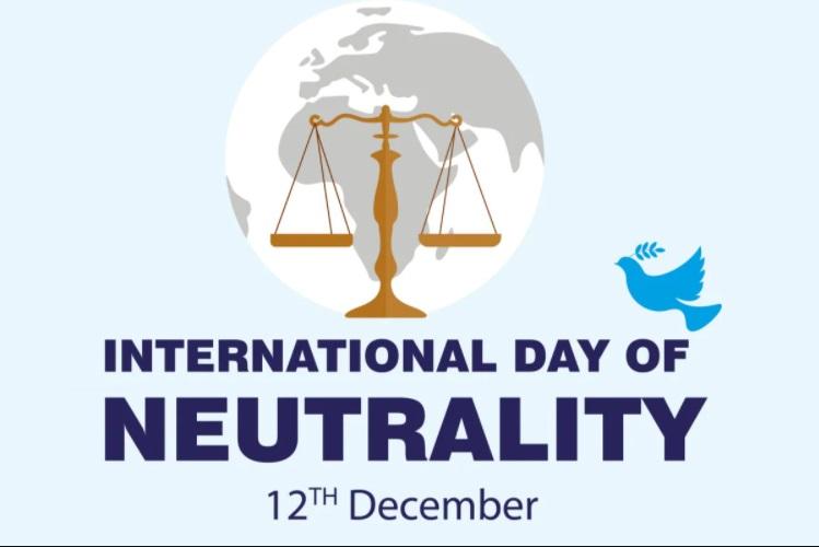 International : International Day of Neutrality 12 December 2021_30.1