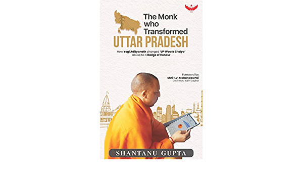 Monk : A book on Yogi Adityanath "The Monk Who Transformed Uttar Pradesh" released_40.1