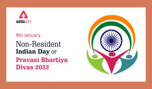 Pravasi Bhartiya Divas 2022: 09th January Non-Resident Day_40.1
