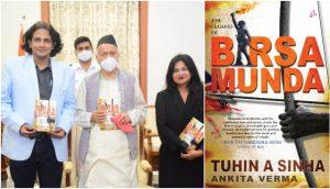 A book titled 'The Legend of Birsa Munda' authored by Tuhin A Sinha & Ankita Verma_40.1