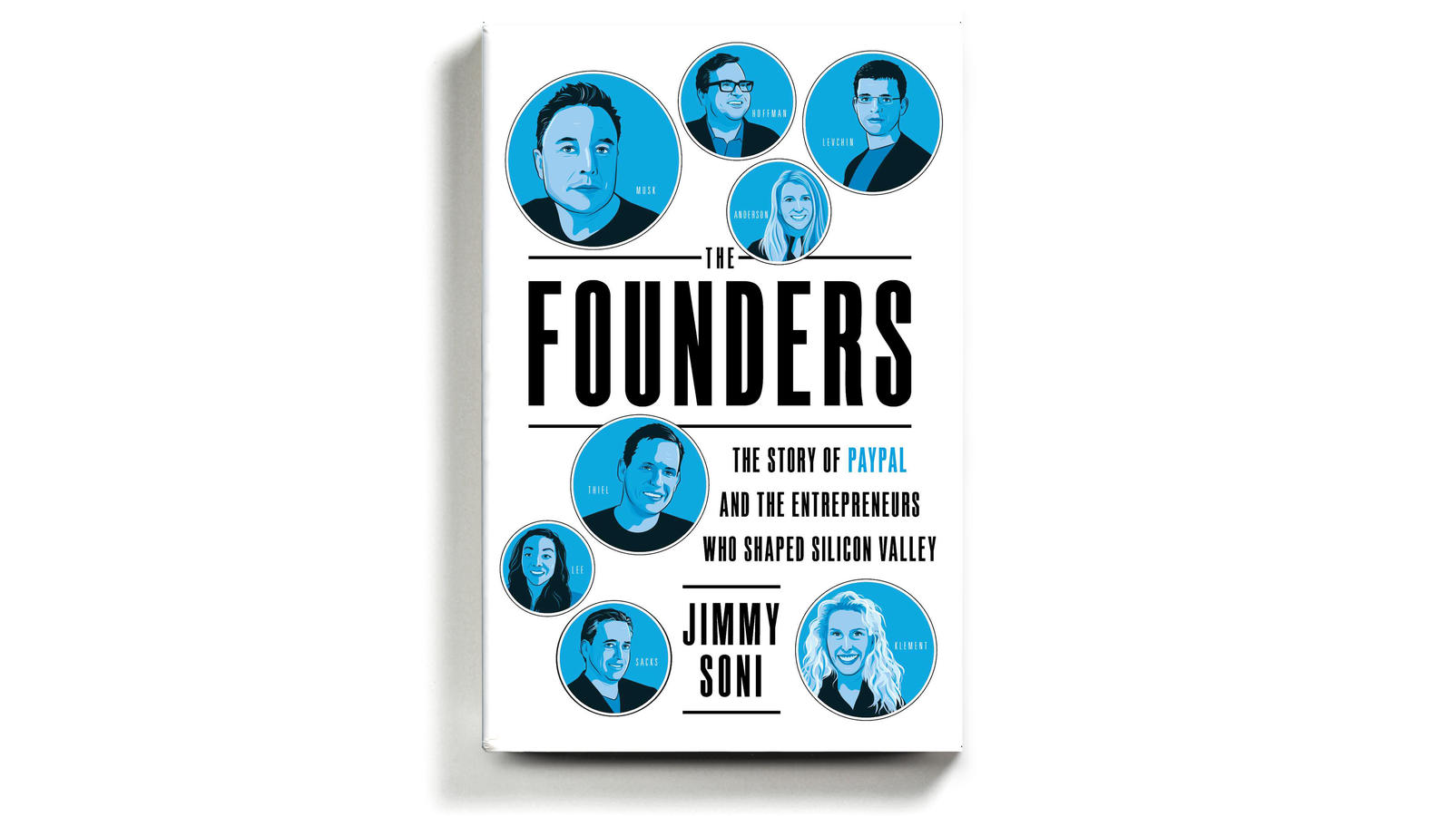 The Founders: Jimmy Soni authored a book titled 'The Founders: The Story of Paypal"_40.1