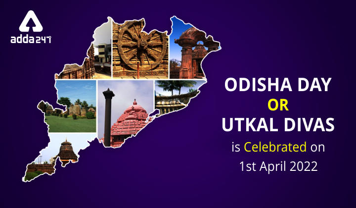 Odisha Day or Utkal Divas is celebrated on 1st April 2022_40.1