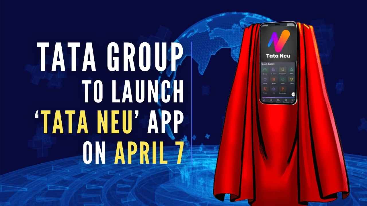 The Tata Group is preparing to unveil its super app 2022_40.1