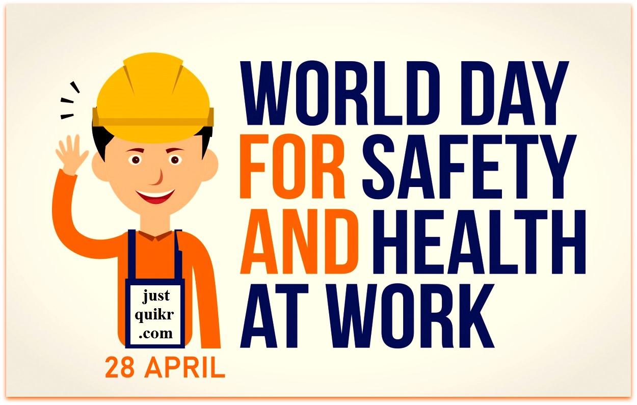 world day for safety and health at work 2022: 28 April_40.1