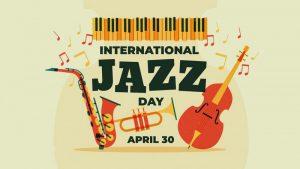 International Jazz Day 2022 Observed on 30 April_4.1