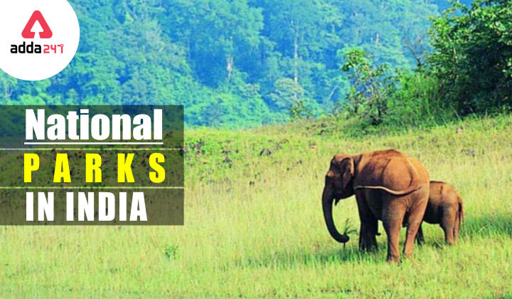 National Parks in India 2023- Total State Wise List PDF