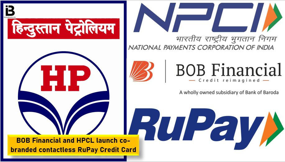 BOB Financial and HPCL started up a co-branded contactless RuPay Credit Card_50.1