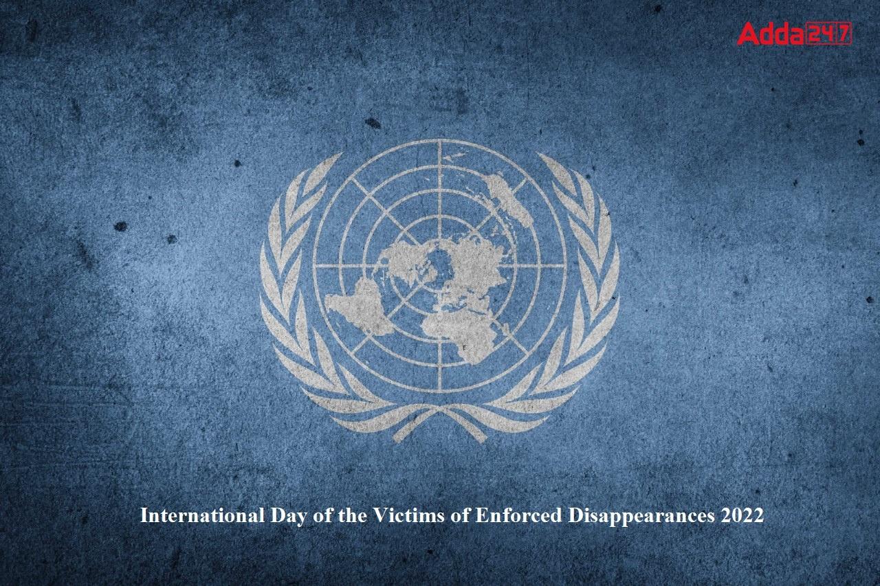 International Day of the Victims of Enforced Disappearances 2022: 30 August_40.1