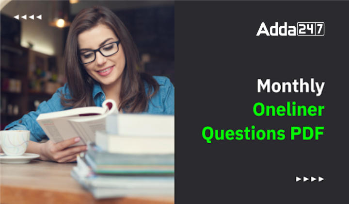 Monthly Oneliner Questions PDF: It includes all Major News 2022_40.1