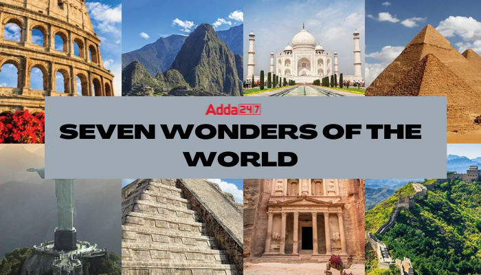 Seven Wonders Of The World 2023 List Names Details 47 OFF