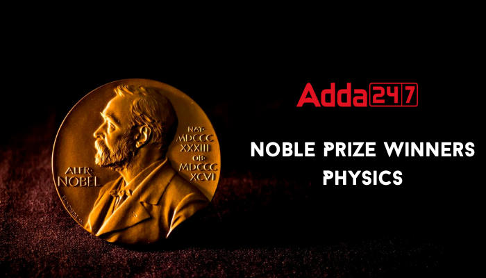 Nobel Prize in Physics: Complete List of Winners from 1901 to 2022_50.1