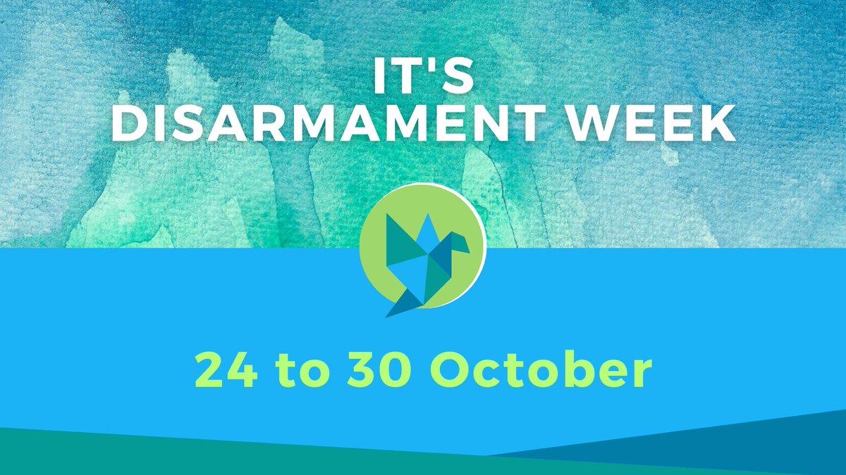 Disarmament Week 2022 celebrates on 24-30 October_50.1